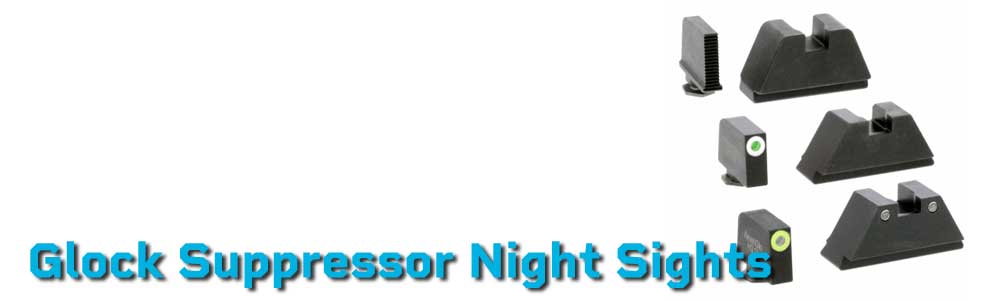 Glock Suppressor Height Night Sights | Trijicon & Ameriglo