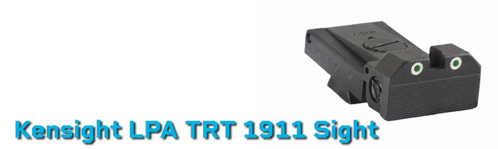 Kensight LPA TRT 1911 Adjustable Target Rear Sight