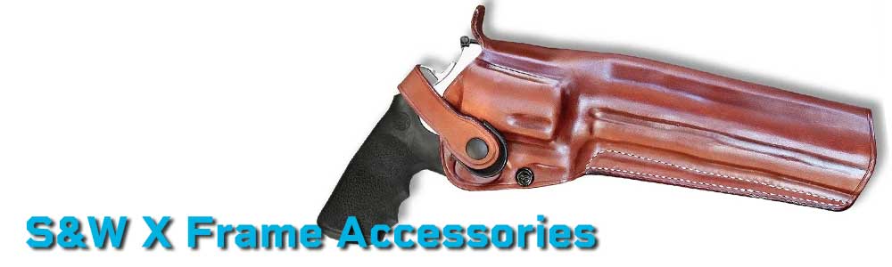 S&W X Frame Accessories