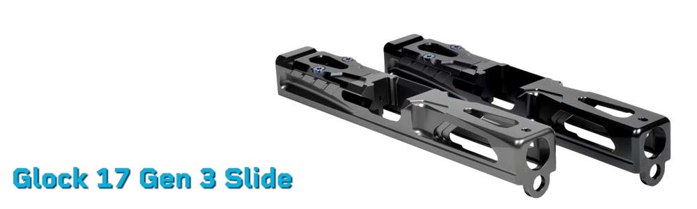 Glock 17 Gen 3 Slide – Optic-Ready Custom Slides for Gen 3 Glock