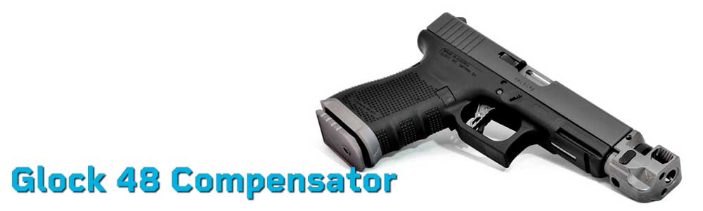 Glock 48 Compensator | Reduce Recoil with Threaded Muzzle Brake