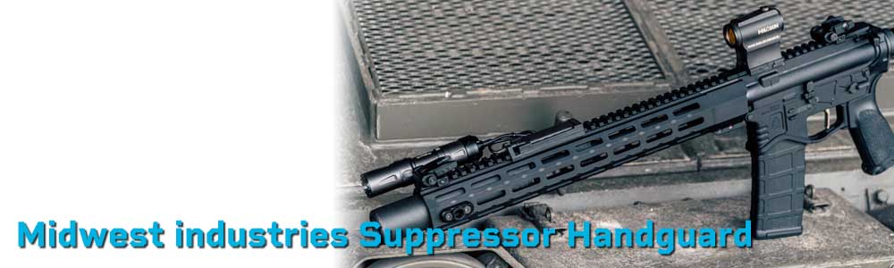 Midwest Industries Suppressor Handguard | M-LOK Rails for Suppressed AR-15 – Mounts Plus