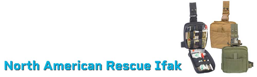 North American Rescue IFAK | Tactical First Aid Kits for Trauma & Bleeding Control
