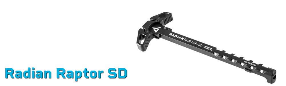 Radian Raptor-SD Charging Handle | Suppressor-Optimized AR-15 Upgrade