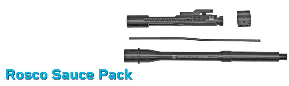 Rosco Sauce Pack - Complete Barrel and BCG Kits