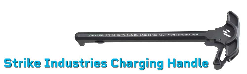 Strike Industries Charging Handle | AR15 Enhanced Upgrade