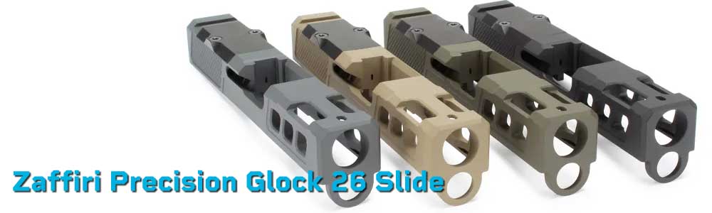 Zaffiri Precision Glock 26 Slide – Optics Ready