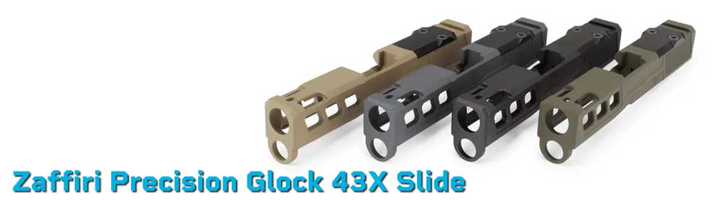 Zaffiri Precision Glock 43X Slide – Optics-Ready Custom Slide