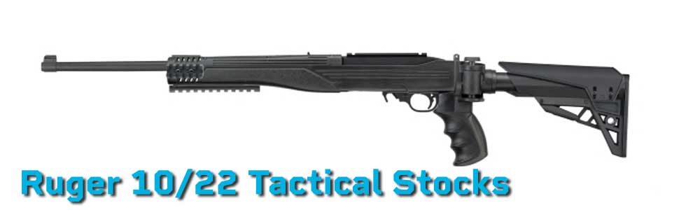 Ruger 10/22 Tactical Stocks