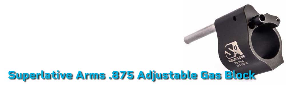 Superlative Arms .875 Adjustable Gas Block